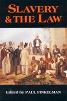 Slavery & the Law