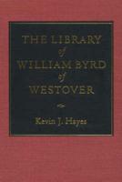 The Library of William Byrd of Westover