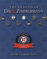 The Legend of Day & Zimmermann