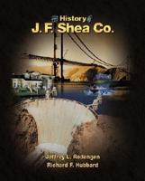 The History of J.F. Shea Co