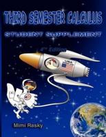 Third Semester Calculus: Student Supplement, 4th Edition