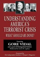 Understanding America's Terrorist Crisis