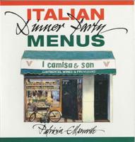 Italian Dinner Party Menus