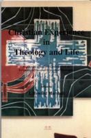 Christian Experience in Theology and Life