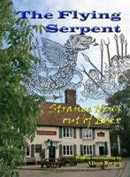 The Flying Serpent, or, Strange News Out of Essex
