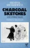 Charcoal Sketches and Other Tales