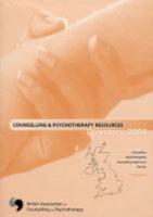 Counselling and Psychotherapy Resources Directory 2004