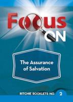 Focus on the Assurance of Salvation