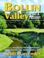 Bollin Valley Past & Present