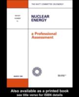 Nuclear Energy: A Professional Assessment