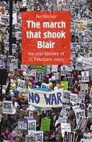 The March That Shook Blair