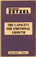 The Capacity for Emotional Growth