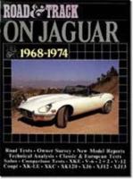 Jaguar Road Test Book: Road & Track on Jaguar 1968-74