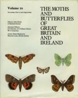 The Moths and Butterflies of Great Britain and Ireland. Vol. 10 Noctuidae (Cuculliinae to Hypeninae) and Agaristidae