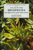 Atlas of the Bryophytes of Britain and Ireland. Vol.2 Mosses (Except Diplolepideae)
