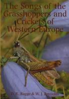 The Songs of the Grasshoppers and Crickets of Western Europe