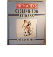 Richard's Cycling for Fitness