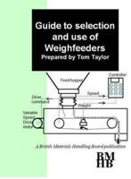 Guide to Selection and Use of Weighfeeders