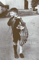 My Village, My World