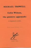 Colin Wilson - The Positive Approach