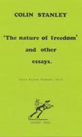'The Nature of Freedom' and Other Essays
