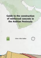 Guide to the Construction of Reinforced Concrete in the Arabian Peninsula