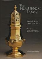 The Huguenot Legacy
