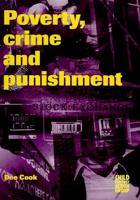 Poverty, Crime and Punishment