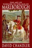 The Art of Warfare in the Age of Marlborough