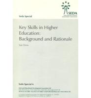 Key Skills in Higher Education