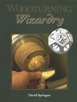 Woodturning Wizardry