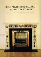 Irish Architectural and Decorative Studies Vol 1