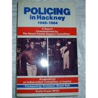 Policing in Hackney 1945-1984