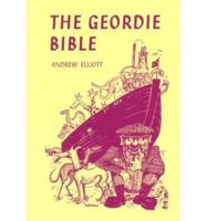 The Geordie Bible