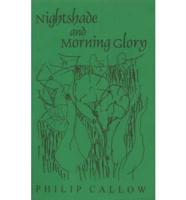 Nightshade and Morning Glory