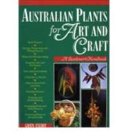 Australian Plants for Art and Craft