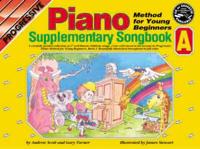 Progressive Piano for Young Beginners. Supplementary Songbook A / CD Pack