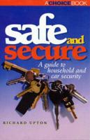 Safe and Secure: A Guide to Household and Car Security