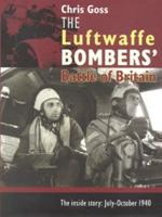 The Luftwaffe Bombers' Battle of Britain