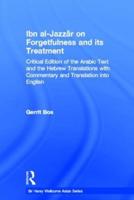 Ibn Al-Jazz-Ar on Forgetfulness and Its Treatment