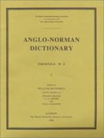 Anglo-Norman Dictionary. Fascicle 6 R-S