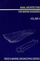Reed's Naval Architecture for Marine Engineers