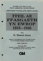 Cyfres Defnyddio Tystiolaeth Mewn Hanes: Rhwng Dau Ryfel - Prydain 1919-1939