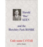 Harold 'Doc' Keen and the Bletchley Park Bombe