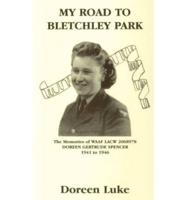 My Road to Bletchley Park