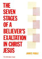The Seven Stages of the Believer's Exaltation in Christ Jesus