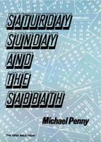 Saturday, Sunday and the Sabbath