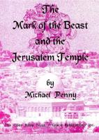 The "Mark of the Beast" and the Jerusalem Temple