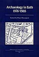 Archaeology in Bath, 1976-1985