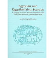 Egyptian and Egyptianizing Scarabs